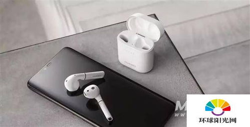 华为手机怎么用airpodspro 华为手机怎么用airpodspro
